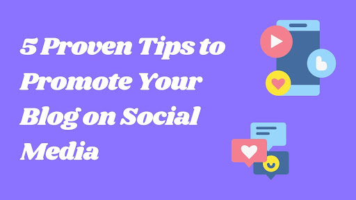 5 Tips untuk Mempromosikan Blog di Media Sosial